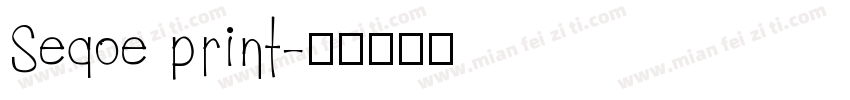 Seqoe print字体转换